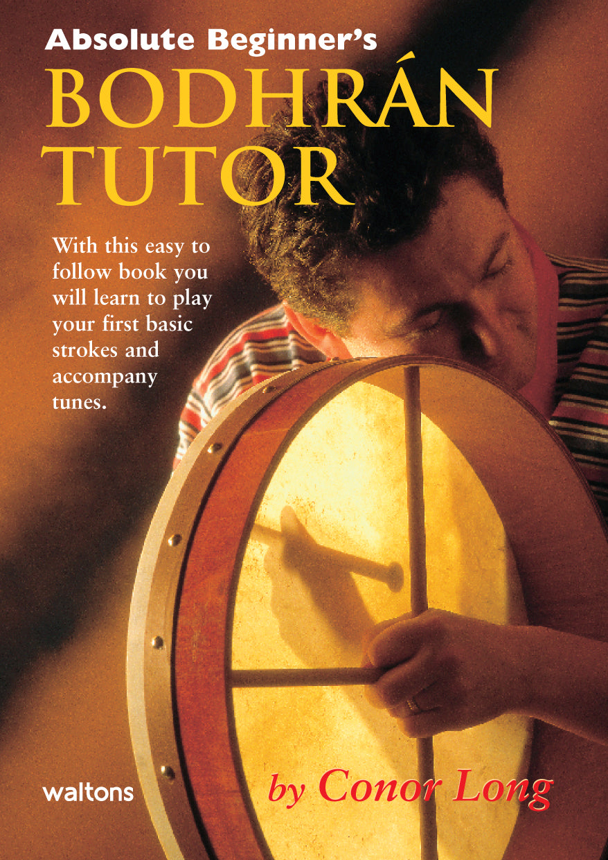 Absolute Beginners Bodhran Tutor by Conor Long
