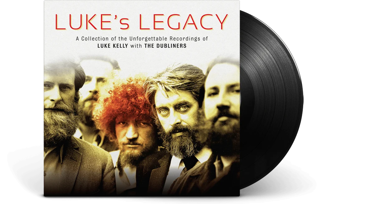 Luke's Legacy - Luke Kelly w/ The Dubliners LP (Vinyl)