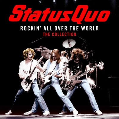 Status Quo - Rockin' All Over The World: The Collection LP (Vinyl)