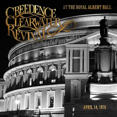 Creedence Clearwater Revival - At the Royal Albert Hall April 14th 1970 LP (Vinyl)