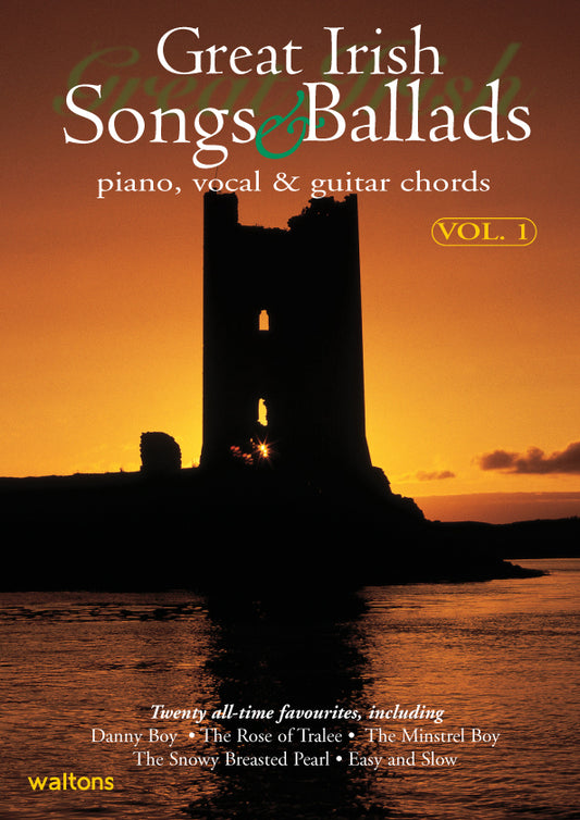 Great Irish Songs & Ballads (Piano Vocal Guitar) - Volume 1