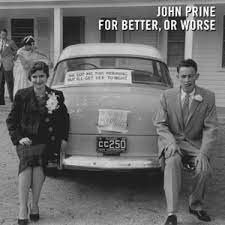 John Prine For Better, Or Worse LP