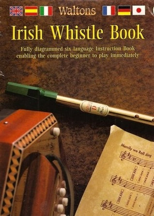Irish Tin Whistle Tutor Instruction Book