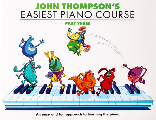 John Thompson's Easiest Piano Course - All Grades