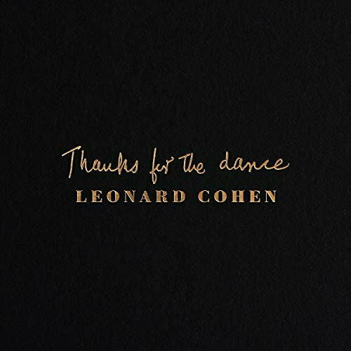 Leonard Cohen - Thanks for the dance (Vinyl)