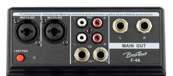 Boston 4 Channel Mixer w/ Built In Effects Processor (2 Mono & 2 Stereo Inputs)