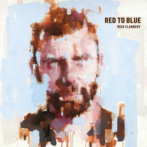 MICK FLANNERY - RED TO BLUE - [VINYL]