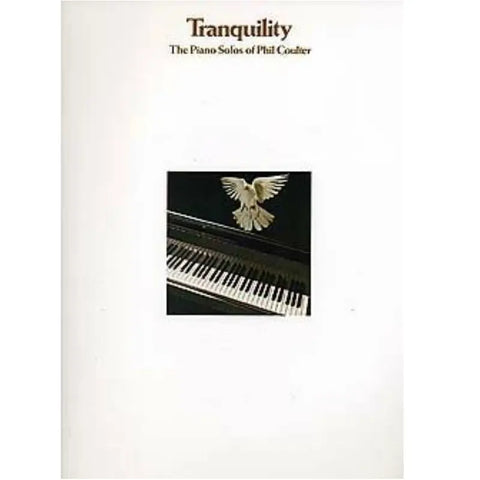 Phil Coulter Tranquility Solos Piano Book