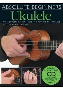 Absolute Beginners Ukulele Book includes Play-Along CD